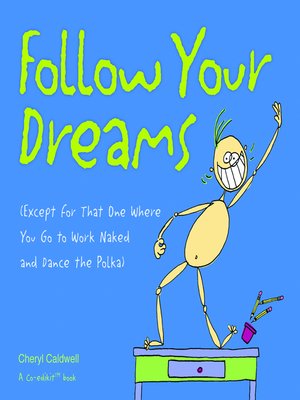 cover image of Follow Your Dreams